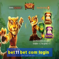 bet11 bet com login